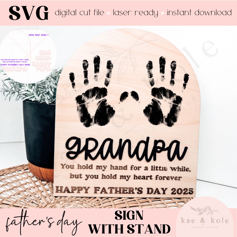 SVG Dad Sign With Stand | Laser Engraved Cut Files | Custom Wood | Fathers Day File | Handmade | Hand Print Plaque | Gifts for Him | Grandpa (Copy)