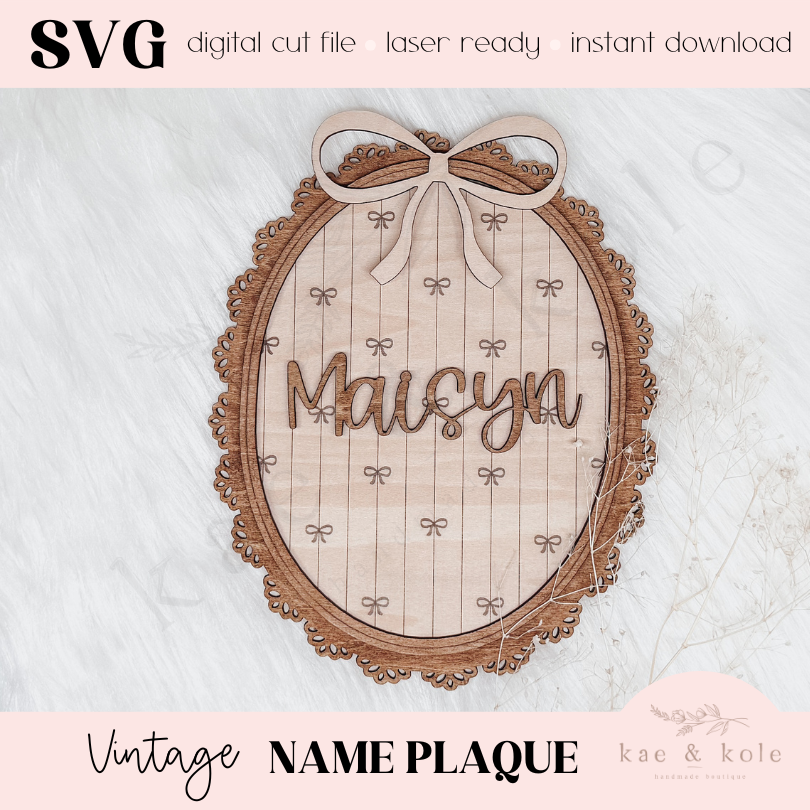 Vintage Name Plaque Sign SVG – Laser-Cut Baby Keepsake File with Bow Detail