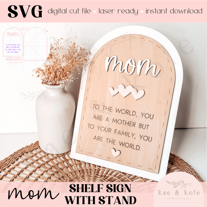 SVG Mom Arch Sign File | Laser Engraved Cut File | Stitch Wood | Shelf Decor Xtool File | Handmade | With Stand | Mothers Day Gift | Grandma