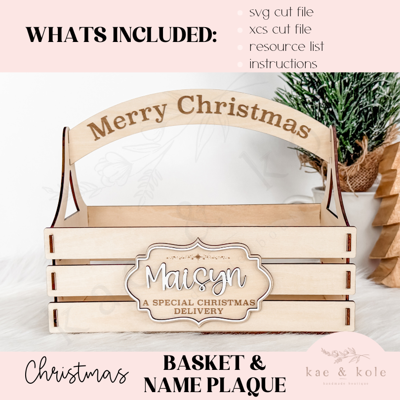 Christmas Basket SVG - Laser Cut Wooden Crate and Name Plaque