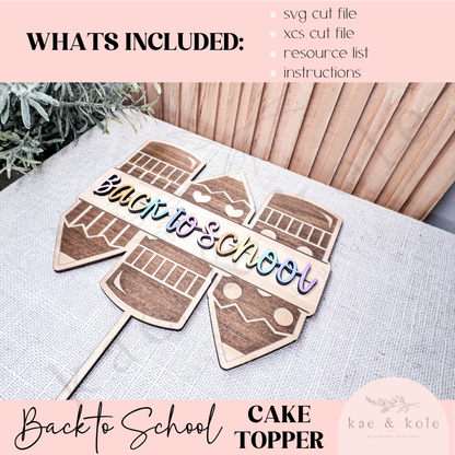 SVG Wooden Cake Topper | Laser Cut File | School Decor | Back to School | Handmade Gifts | Laser Engraving | Keepsake | XCS Tool