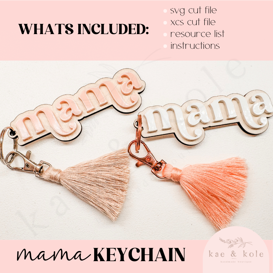 SVG Mama Keychain File | XTool Laser Cut File | Wood XCS | Acrylic Xtool File | Handmade Mothers Day Gift | Mom Keychain Digital Download