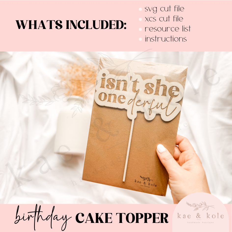 SVG Wooden Cake Topper | Laser Cut File | Birthday Decor | Isn&